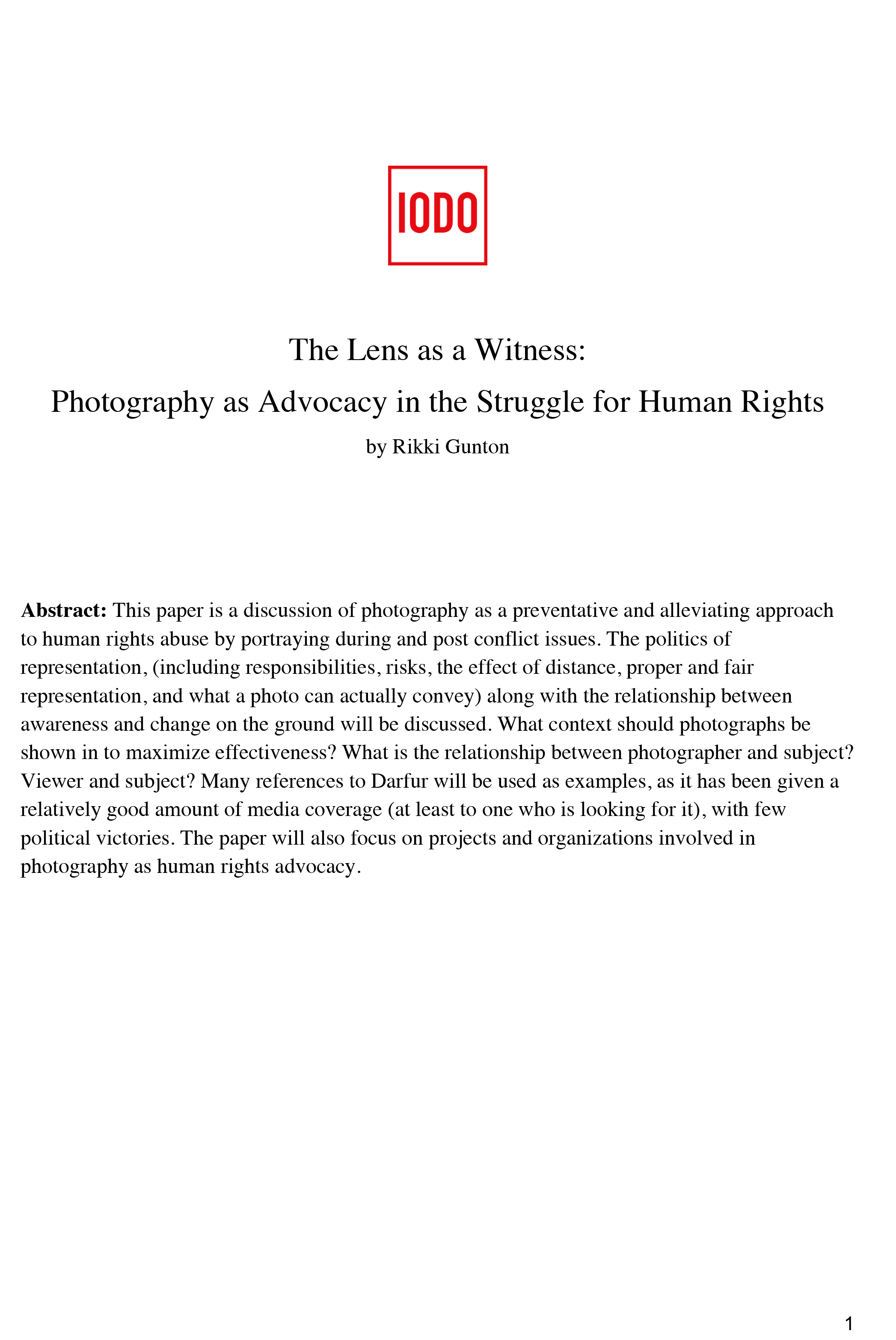Image of "The Lens as a Witness": Photography as Advocacy in the Struggle for Human Rights